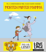 Morten m&oslash;ter mamma